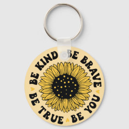 Be kind be brave be true...design on both sides  sleutelhanger