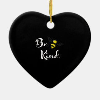 Be Kind Bee Inspiron Kindness Bee Lover Keramisch Ornament