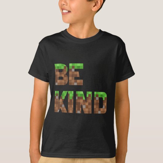 Be Kind Boys Tiener Kinder Pixel Video Game Vriend T-shirt (Voorkant)