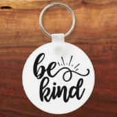 Be Kind Inspirational Quote Design for Positivity  Sleutelhanger (Voorkant)
