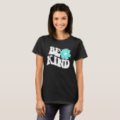 Be Kind Love Blessed Grateful Kindness 3 T-shirt (Voorkant volledig)