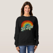 Be Kind Rainbow Crewneck Sweatshirt (Devant entier)