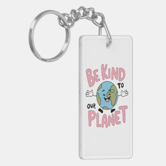 Be Kind to Our Planet 💚 Sleutelhanger (Voorkant Links)