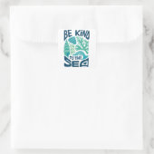 Be Kind to the Sea – Ocean Conservation Eco Design Vierkante Sticker (Tas)