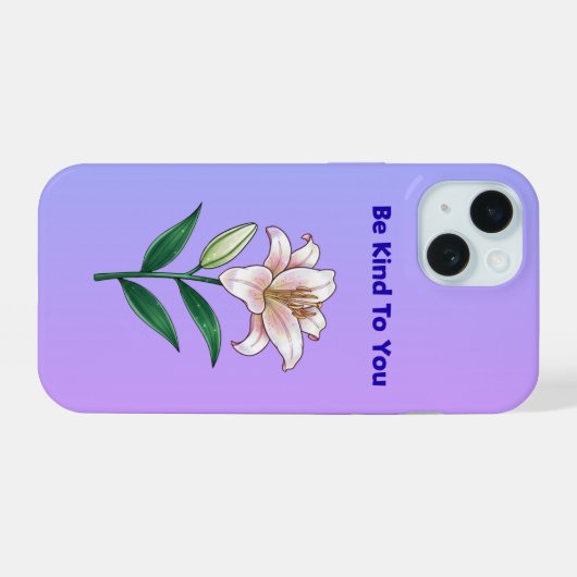 Be Kind To You Lily Self-Care Phone Case (Verso Horizontal)