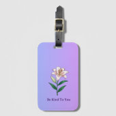 Be Kind To You Lily Self-Care Phone Case Bagagelabel (Voorkant (verticaal))