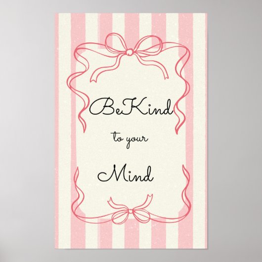 Be kind to your mind Motivational Poster (Voorkant)