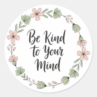 Be Kind to Your Mind – Pastel Floral Mental Health Ronde Sticker