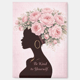 Be Kind to Yourself Inspirational Magnet Magneet