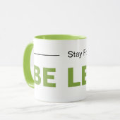 Be Leap Stay Forever Jong Eenvoudige Moderne Typog Mok (Voorkant links)