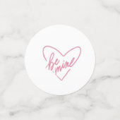 BE MINE CONFETTI  (Kleine voorkant)