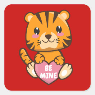 "Be Mine" Cute Valentijnsdag Tiger Vierkante Sticker