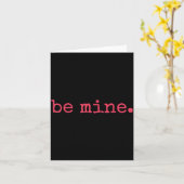 Be Mine - Fine Funny Couple Matching Valentine's D Kaart (Gele Bloem)