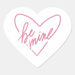 BE MINE  HART STICKER