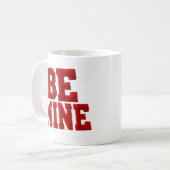 Be Mine Heart Love Coffee Cup Valentine's Day mug (Devant gauche)