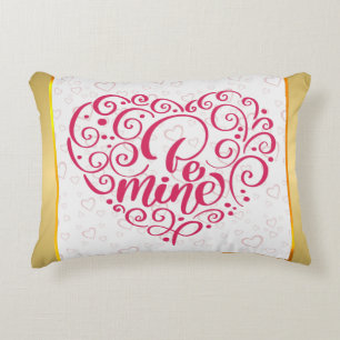 Be Mine" tekst: Happy Valentine's Day Accent Kussen