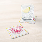 Be Mine"  tekst: Happy Valentine's Day Vierkante Kartonnen Onderzetter (Insitu)