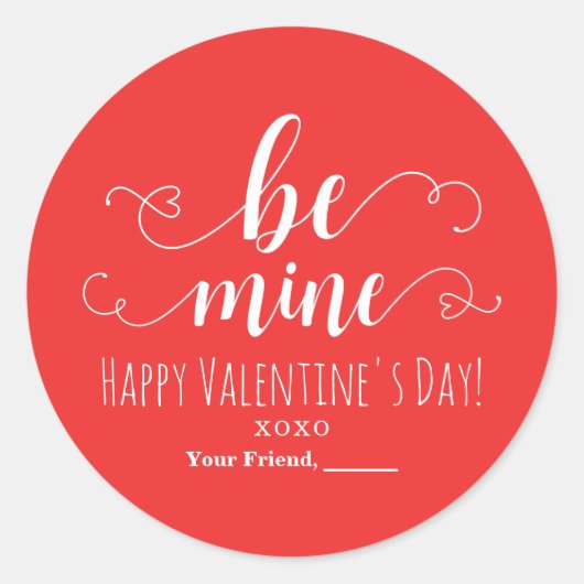 BE MINE Valentijnsdag Chic Party Favor Ronde Sticker (Voorkant)