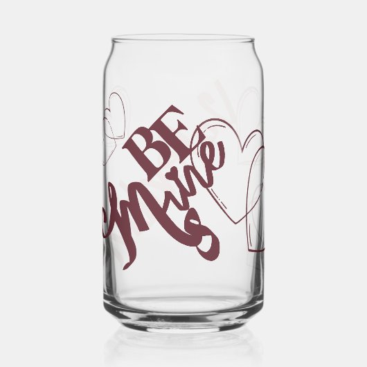 Be Mine Valentine Can Glass (Recto)