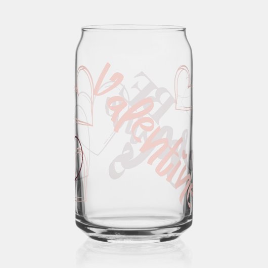 Be Mine Valentine Can Glass (Verso)