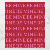 Be Mine Valentine’s Day Gift – Romantic Love Wijn Etiket (Enkel label)