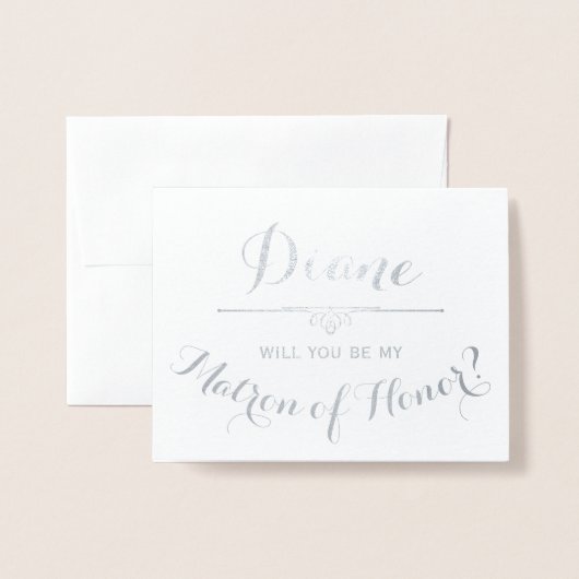 Be My Matron of Honor Cursive gepersonaliseerd Folie Kaarten (Voorkant met envelop)