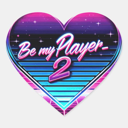 Be My Player 2 Retrowave Valentine's Day Sticker (Devant)