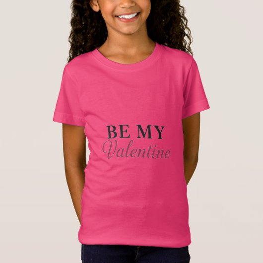 BE MY VALENTINE T-SHIRT (Voorkant)
