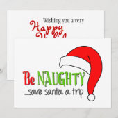 Be Naughty Save Père Noël a trip - Carte de vacanc (Devant / Derrière)