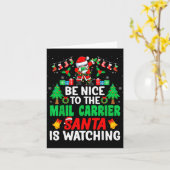 Be Nice To The Mail Carrier Santa - Stal Worker Ch Kaart (Gele Bloem)