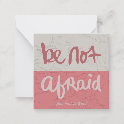 Be not afraid notitiekaartje (Voorkant)