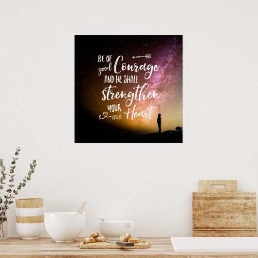Be of Good Courage night sky - Psalm 31:24 Poster (Keuken)