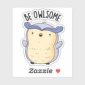 Be Owlsome Funny Owl Pun Sticker (Vel)