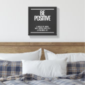 Be Positive Canvas – Inspirerend muurkunst (Insitu (Slaapkamer))