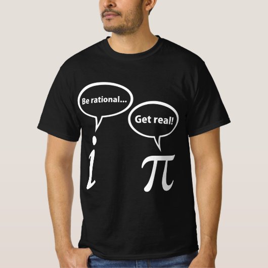 BE RATIONAL GET REAL IMAGINARY MATH  T-SHIRT (Voorkant)