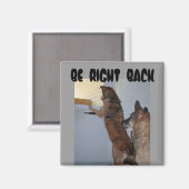 BE RIGHT BACK -jazzy en cb 2, Magneet (Voorkant / Achterkant)