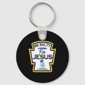 Be Salty For Jesus Condiment Sce Christian Hallowe Sleutelhanger (Voorkant)