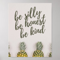 Be Silest Be Honest Be Kind Poster