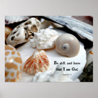 Be Still and Know Christian Seashell Photo Poster