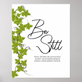 Be Still and Know Psalm 46:10 Christian Wall Poster