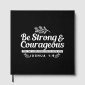 Be Strong and Courageous – Joshua 1:9 Bible Verse  Gastenboek (Voorkant)
