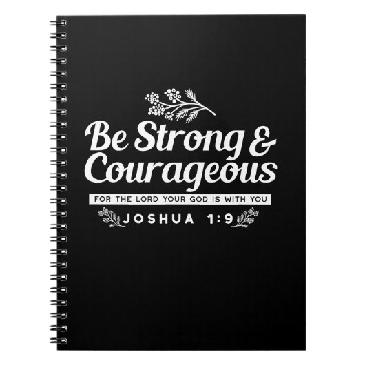 Be Strong and Courageous – Joshua 1:9 Bible Verse Notitieboek (Voorkant)