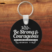 Be Strong and Courageous – Joshua 1:9 Bible Verse  Sleutelhanger (Achterkant)