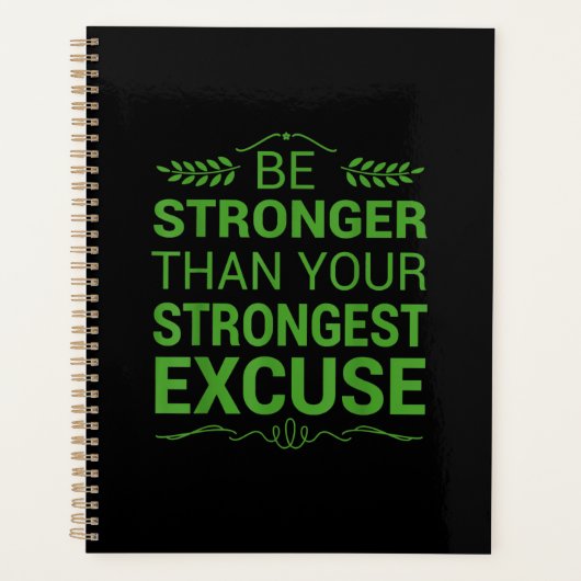 Be Stronger Than Strongest Excuse Funny Gym (Devant)