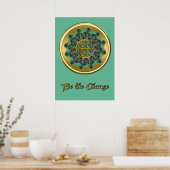 Be the Change Green Gold Celtic Mandala Poster (Cuisine)
