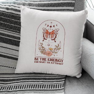 Be The Energy You Want to Attract Boho Kussen