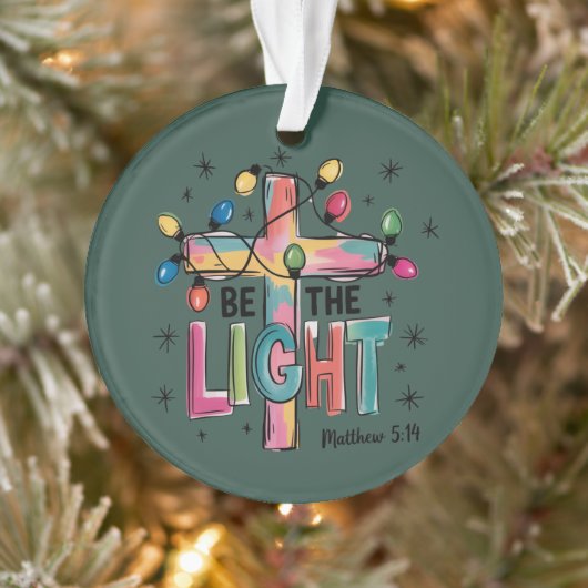 Be The Light Christmas Christian Cross Xmas Bible  Ornament (Boom)