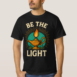 Be the Light - Inspirerend T-Shirt Design