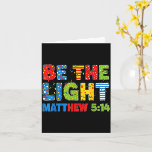 Be The Light Matthew 5 14  Kaart (Gele Bloem)