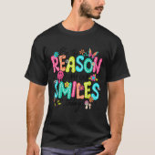 Be The Reason Someone Smiles Today Mental Health  T-shirt (Voorkant)